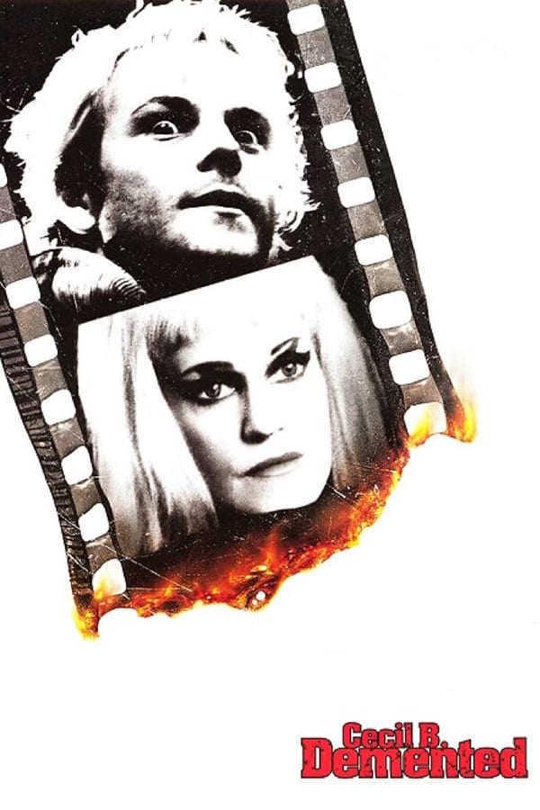 Cecil B. Demented ( 2000 )
