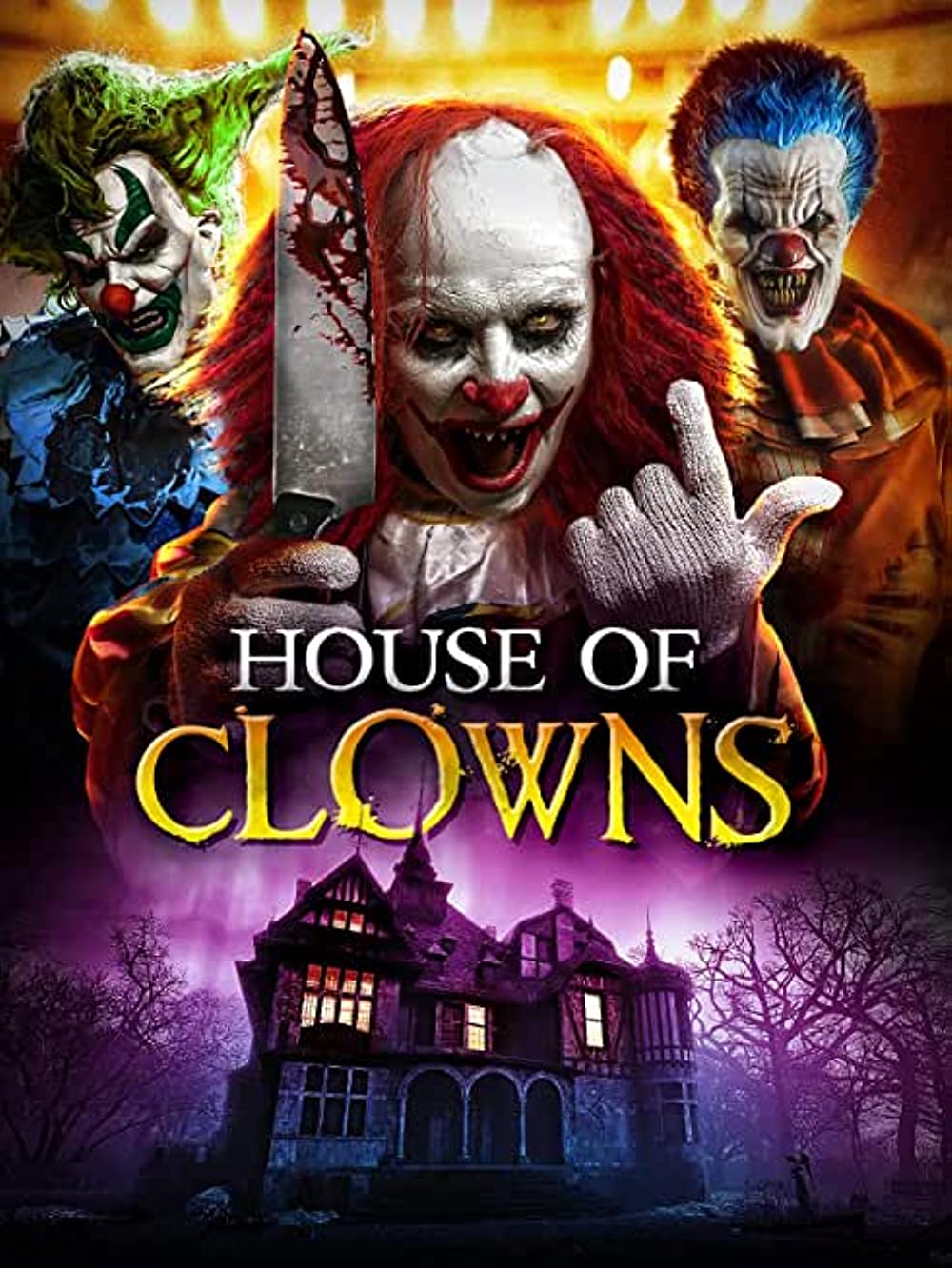 House of Clowns ( 2022 )