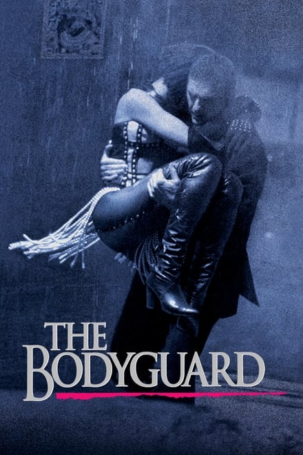 The Bodyguard ( 1992 )