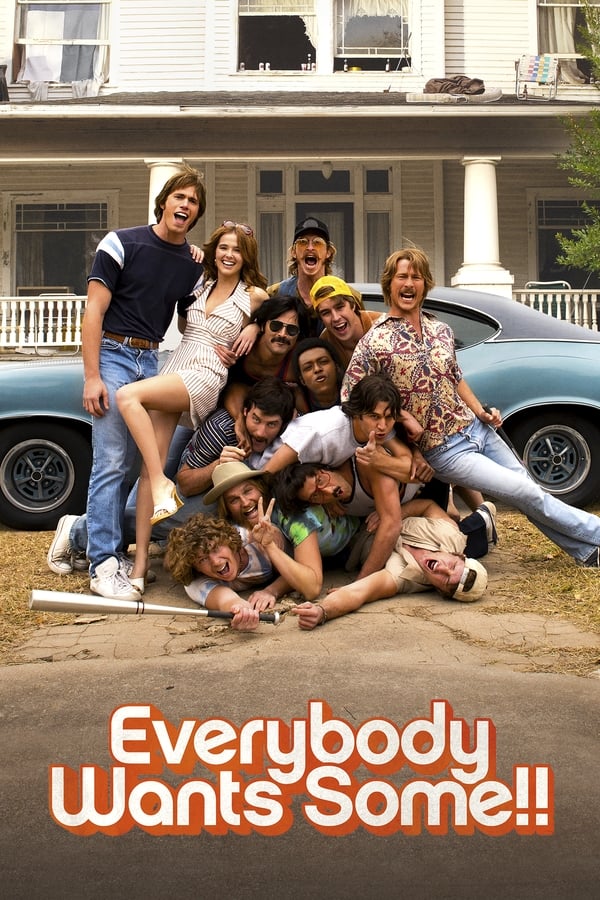 Everybody Wants Some!! ( 2016 )
