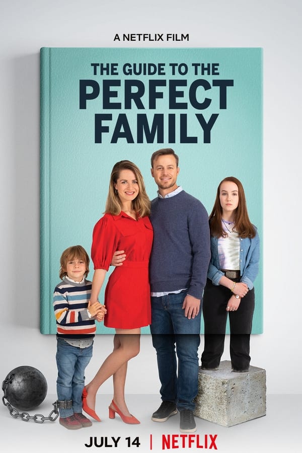 مشاهدة فيلم The Guide to the Perfect Family 2021 اون لاين