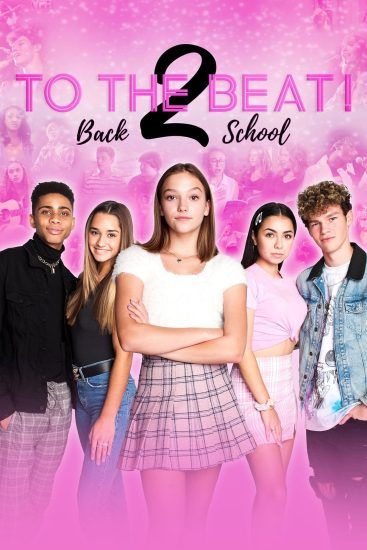 To the Beat : Back 2 School ( 2021 )