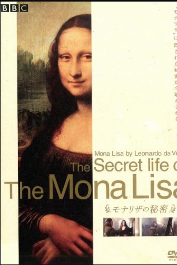 Secrets of the Mona Lisa ( 2015 )