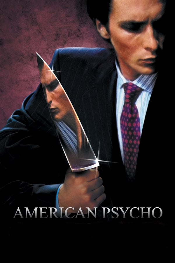 مشاهدة فيلم American Psycho 2000 اون لاين
