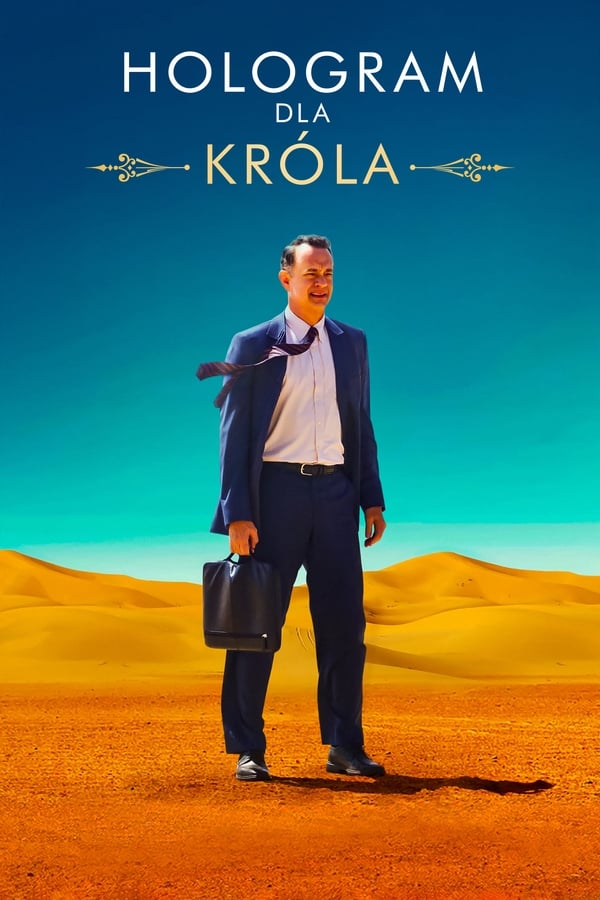 A Hologram for the King ( 2016 )