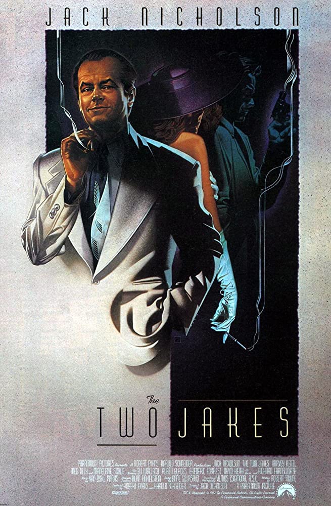 The Two Jakes ( 1990 )