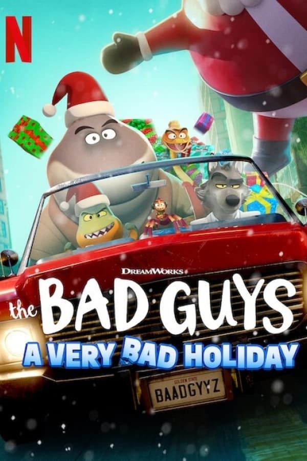 مشاهدة فيلم The Bad Guys: A Very Bad Holiday 2023 اون لاين