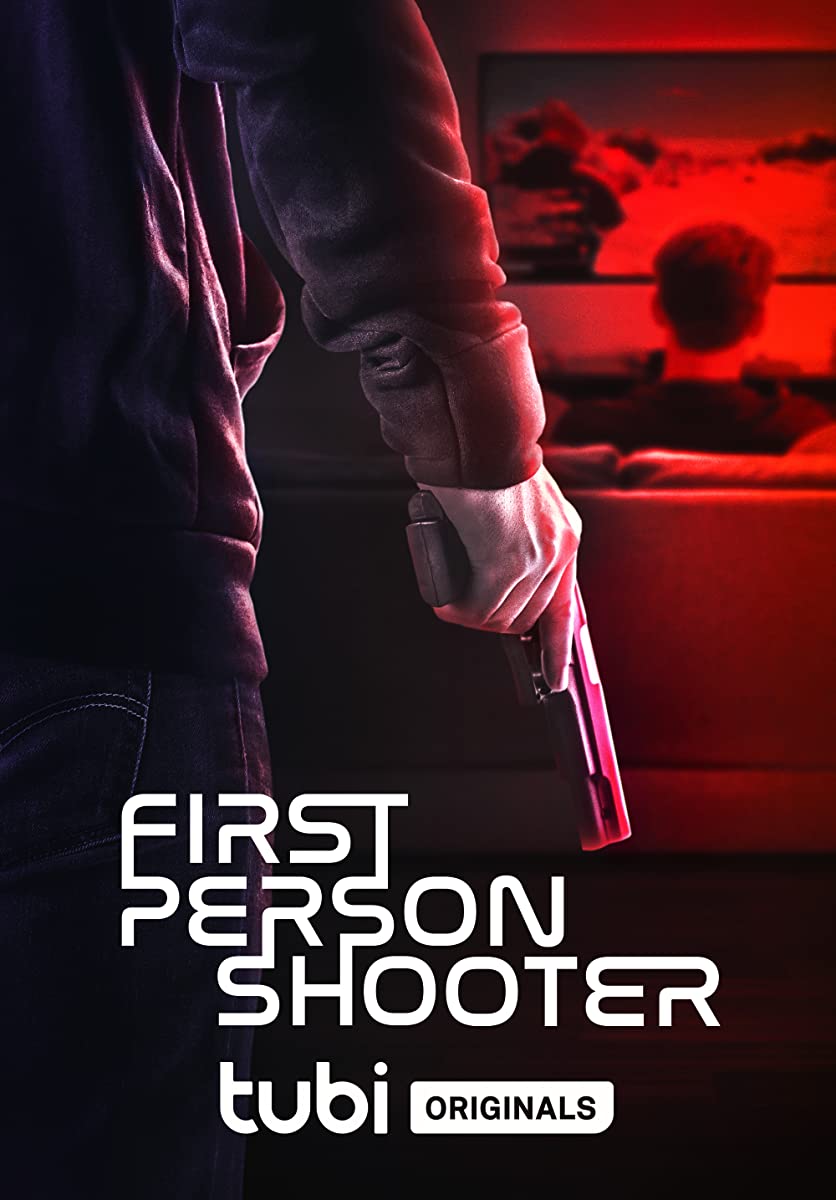 مشاهدة فيلم First Person Shooter 2022 اون لاين