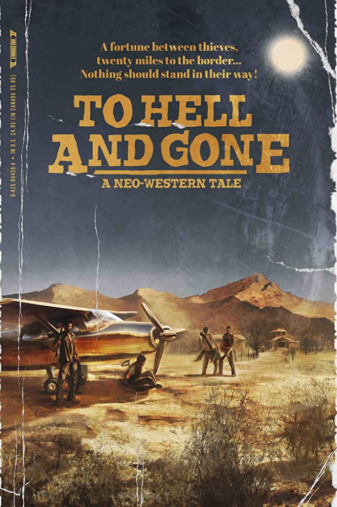 To Hell and Gone ( 2019 )