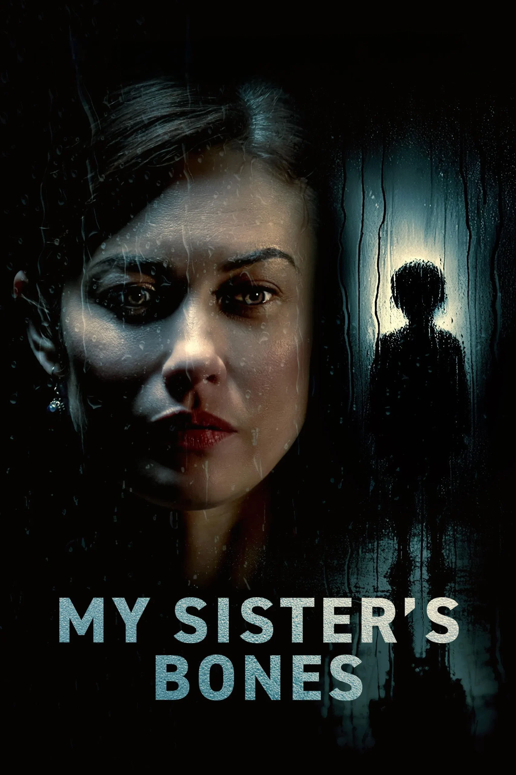 My Sister’s Bones ( 2026 )