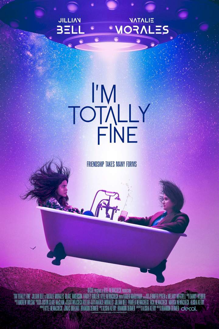 I’m Totally Fine ( 2022 )