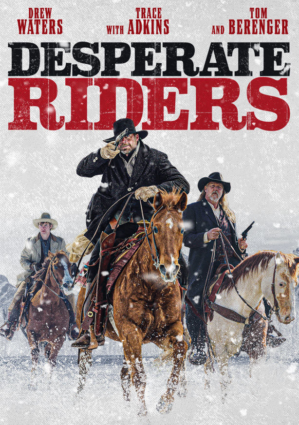 مشاهدة فيلم The Desperate Riders 2022 اون لاين