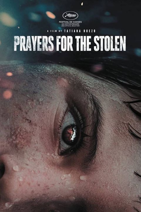مشاهدة فيلم Prayers for the Stolen 2021 اون لاين