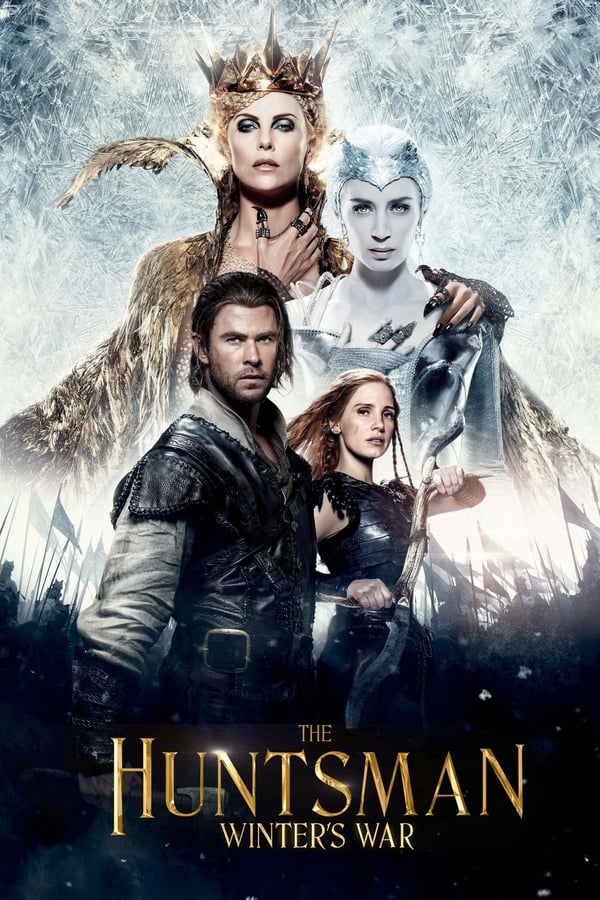 The Huntsman: Winter’s War ( 2016 )