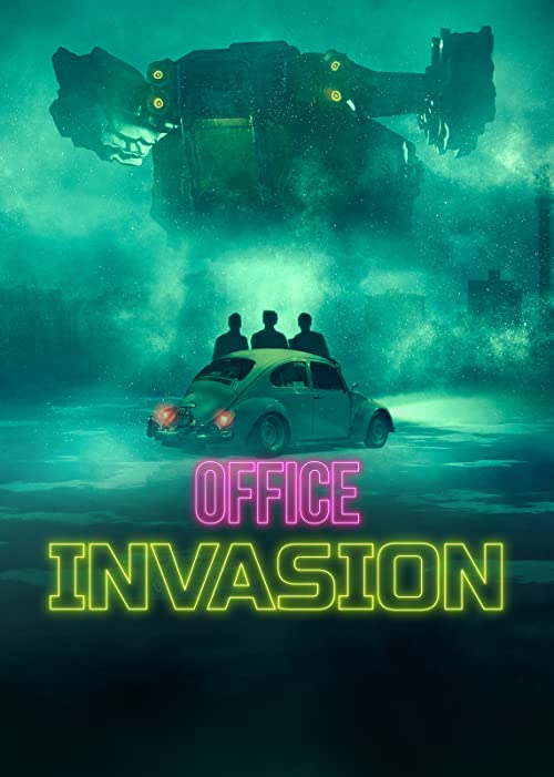 مشاهدة فيلم Office Invasion 2022 اون لاين