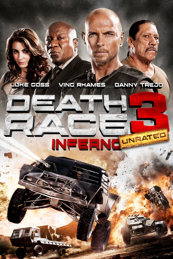 Death Race 3: Inferno ( 2013 )