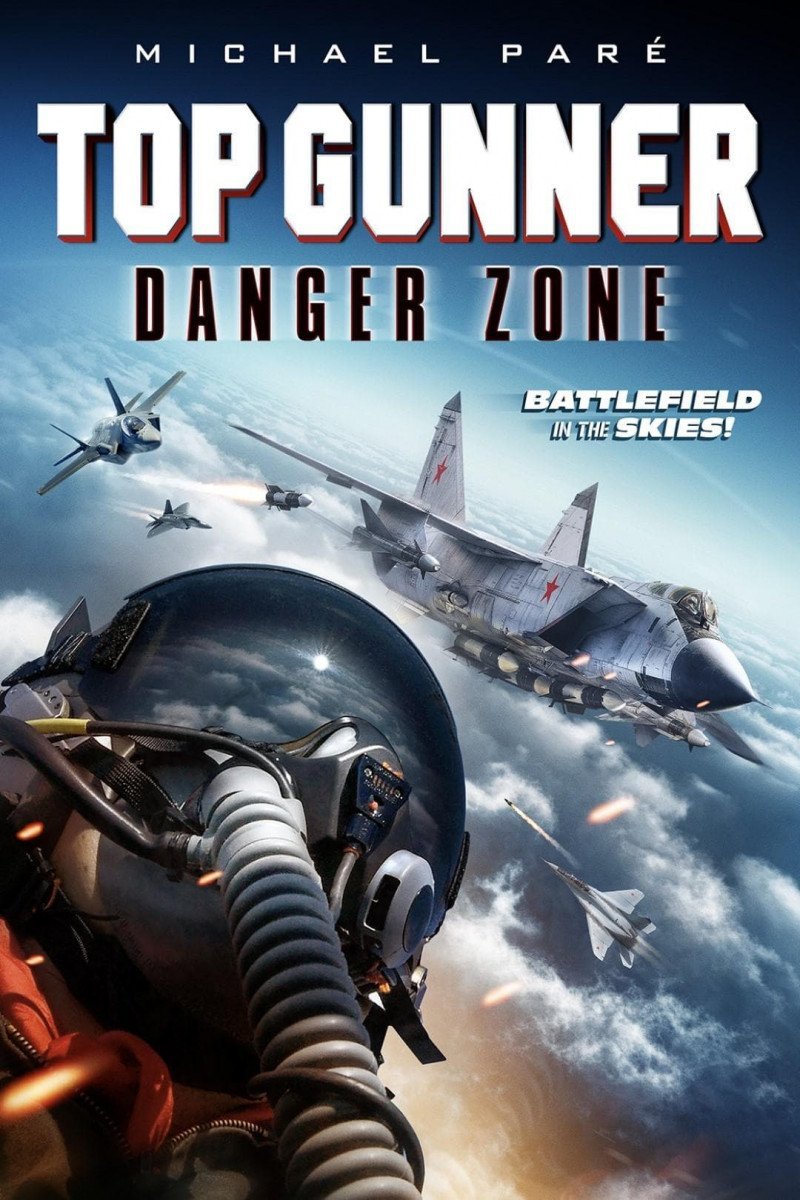 Top Gunner: Danger Zone ( 2022 )