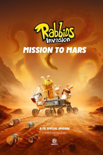 Rabbids Invasion Special: Mission to Mars ( 2022 )