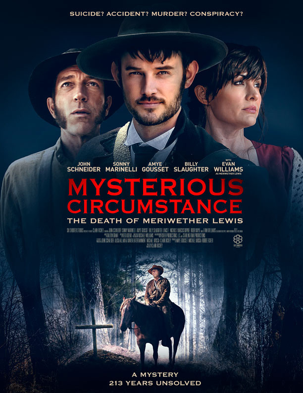 Mysterious Circumstance: The Death of Meriwether Lewis ( 2022 )