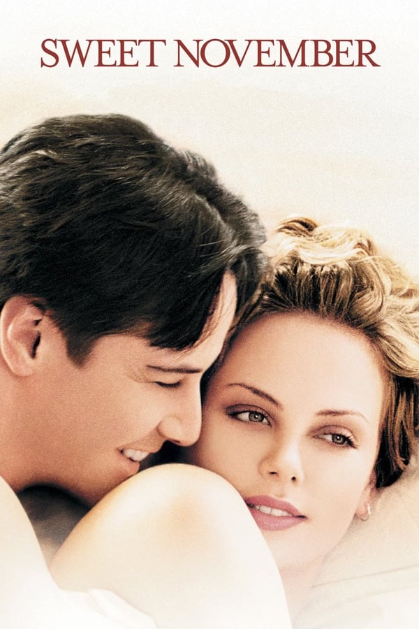 مشاهدة فيلم Sweet November 2001 اون لاين