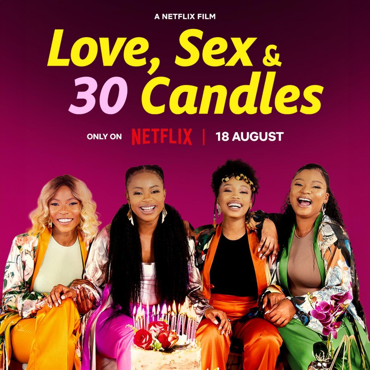 مشاهدة فيلم Love, Sex and 30 Candles 2023 اون لاين