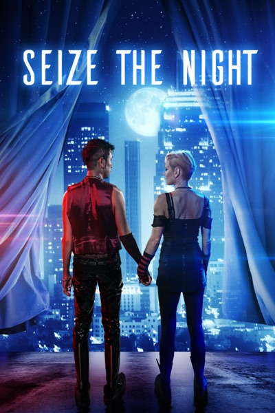 Seize the Night ( 2022 )