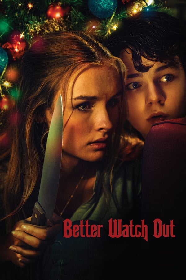 Better Watch Out ( 2016 )