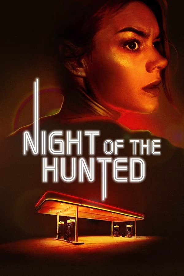 مشاهدة فيلم Night of the Hunted 2023 اون لاين