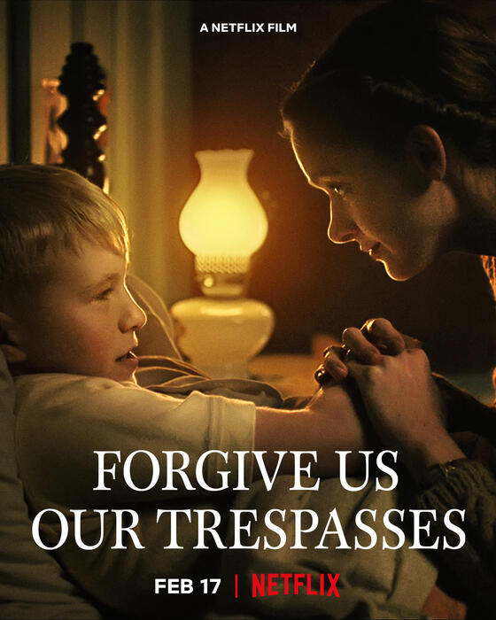 Forgive Us Our Trespasses ( 2022 )