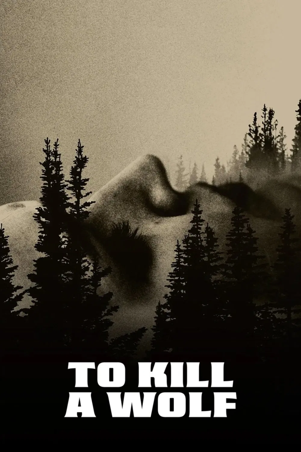 To Kill a Wolf ( 2025 )
