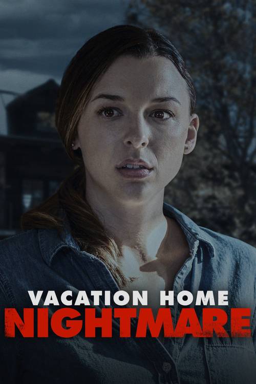 Vacation Home Nightmare ( 2023 )