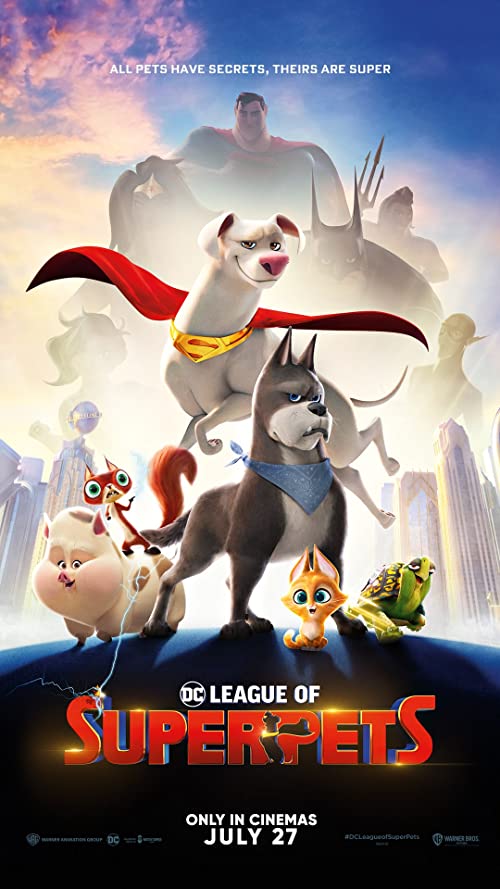 DC League of Super-Pets ( 2022 )