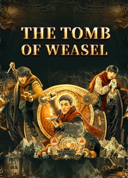 The Tomb Of Weasel ( 2021 )