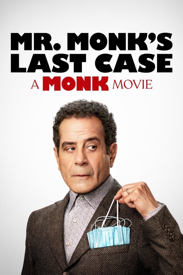 Mr. Monk’s Last Case: A Monk Movie ( 2023 )