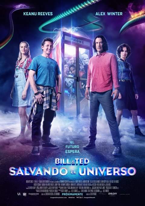 Bill & Ted Face the Music ( 2019 )