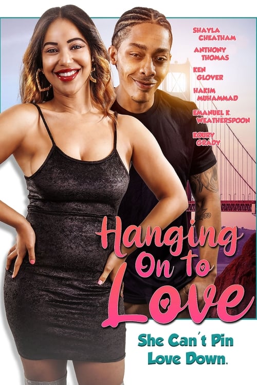 Hanging on to Love ( 2022 )