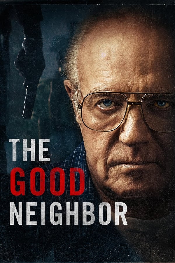 The Good Neighbor ( 2016 )