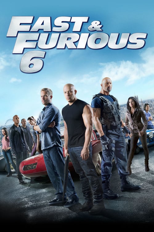 Furious 6 ( 2013 )