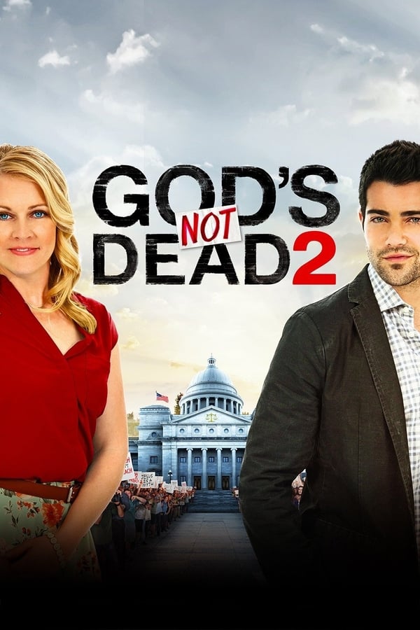 God’s Not Dead 2 ( 2016 )