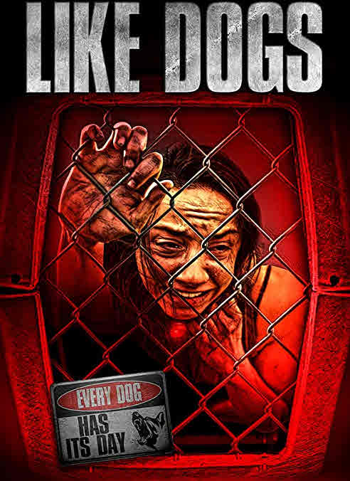 Like Dogs ( 2021 )