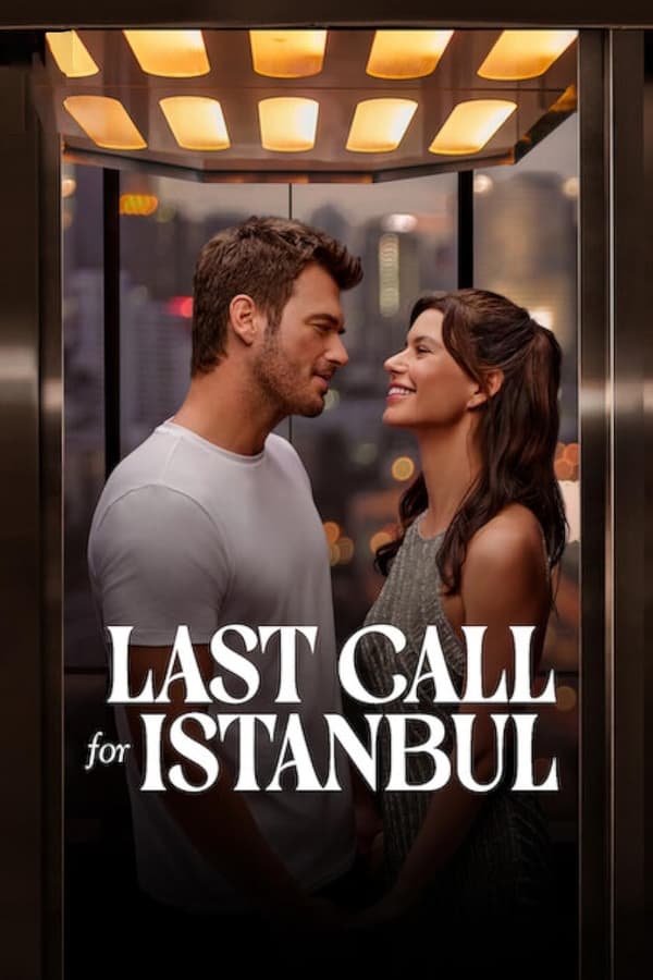 Last Call for Istanbul ( 2023 )
