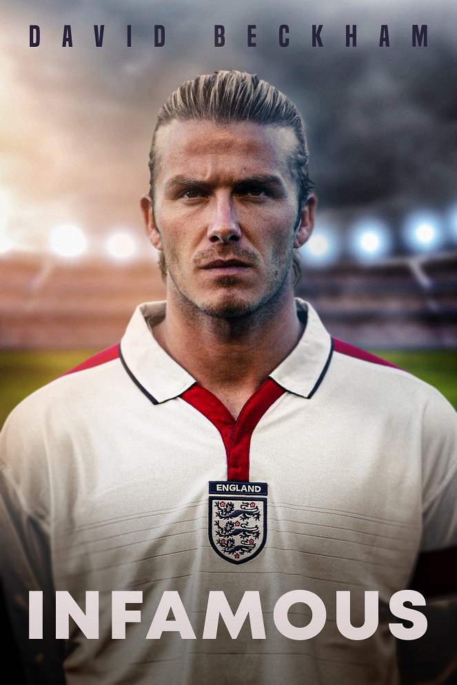 مشاهدة فيلم David Beckham: Infamous 2022 اون لاين