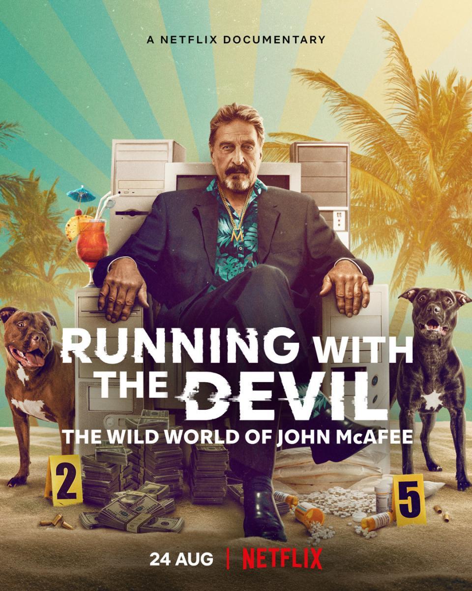 Running with the Devil: The Wild World of John McAfee ( 2022 )