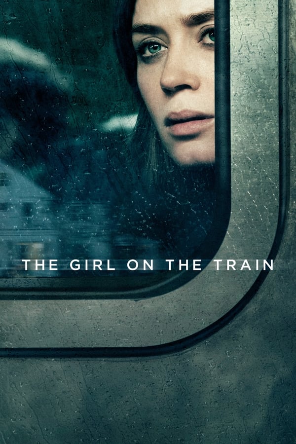The Girl On The Train ( 2016 )