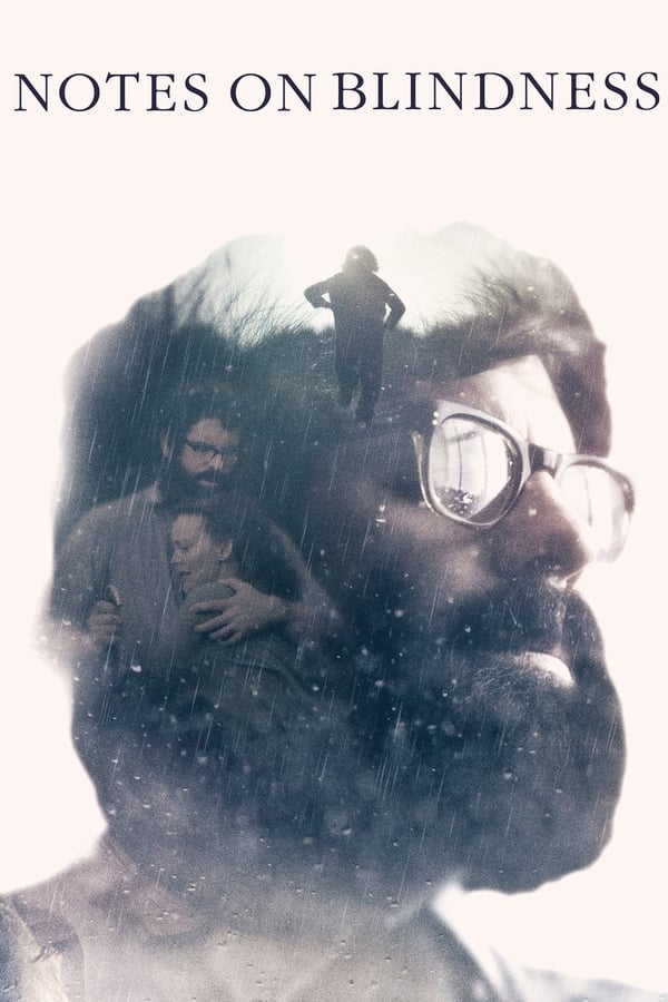 Notes on Blindness ( 2016 )