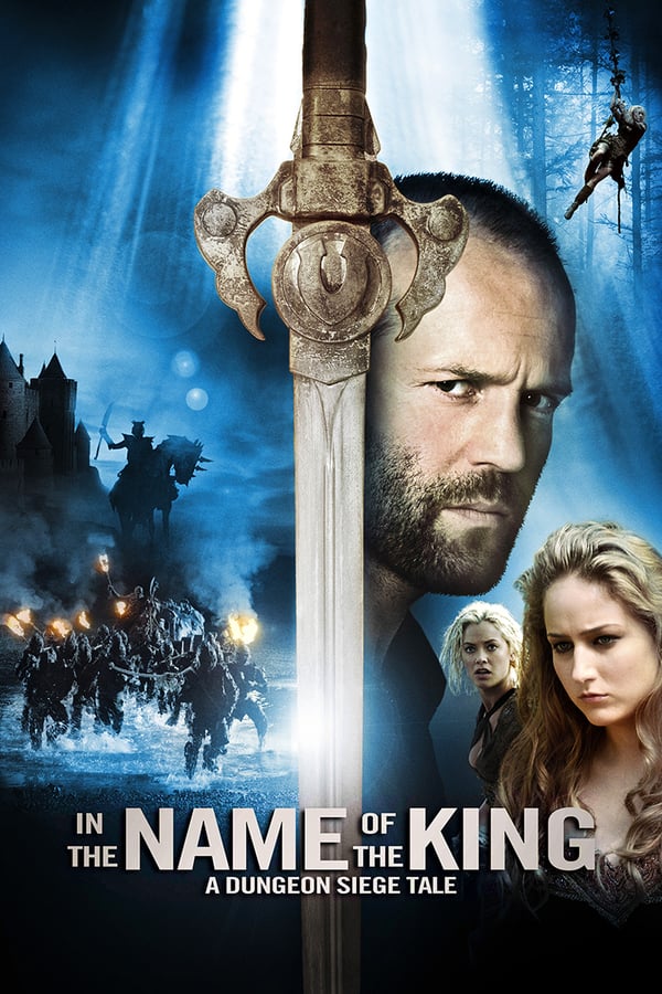 In the Name of the King: A Dungeon Siege Tale ( 2007 )