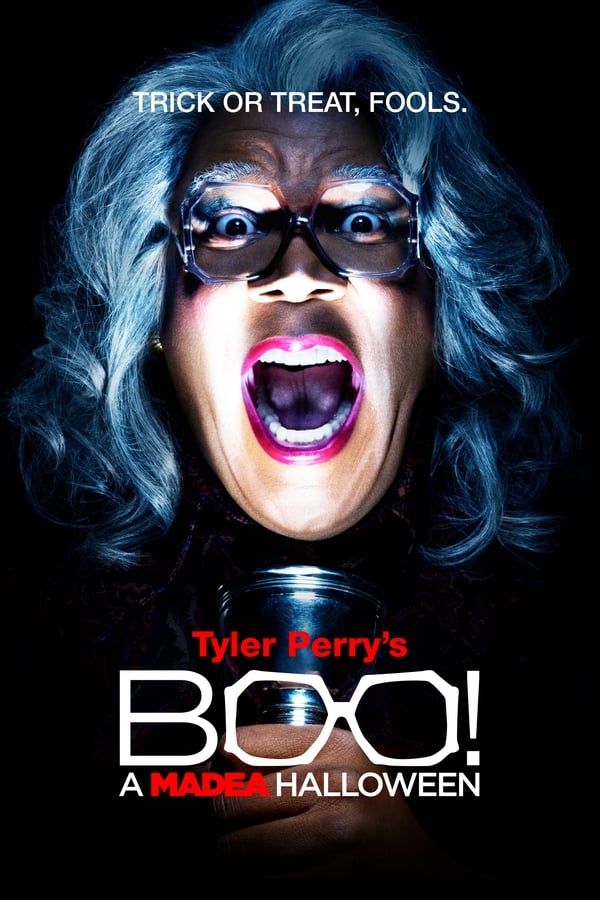 Boo! A Madea Halloween ( 2016 )