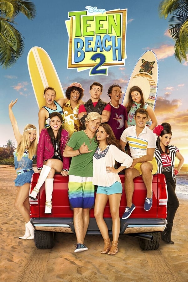 Teen Beach 2 ( 2015 )