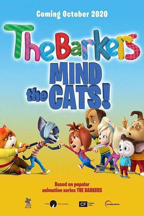 مشاهدة فيلم Barkers: Mind the Cats 2020 اون لاين