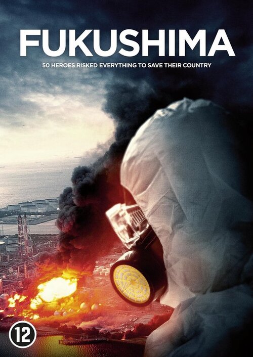مشاهدة فيلم Fukushima 50 2020 اون لاين